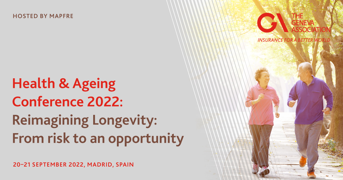 Health & Ageing Conference 2022 The Geneva Association