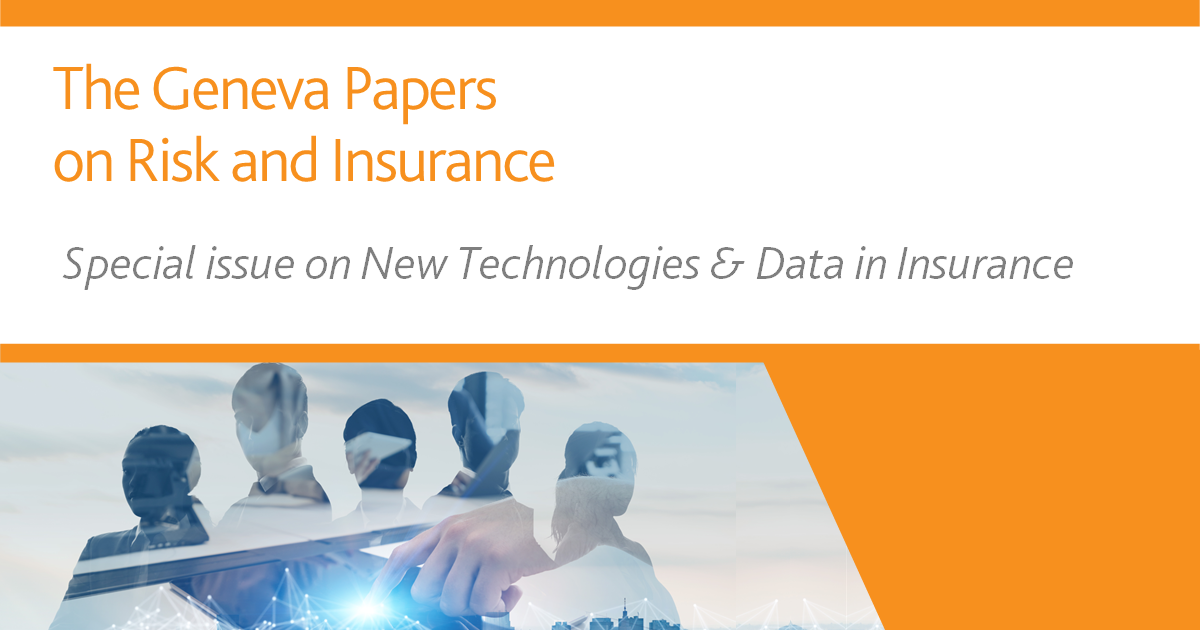 The Geneva Papers: Special issue on New Technologies & Data in Insurance | Summary