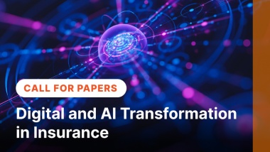 Call for Papers | Digital and AI Transformation in Insurance
