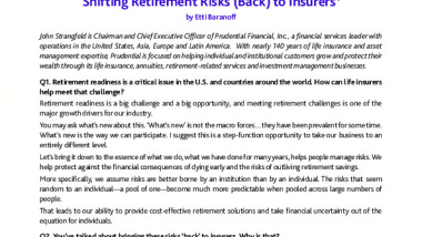 Featured Insurer: Prudential Financial Inc. Interview with John Strangfeld-Shifting Retirement Risks (Back) to Insurers